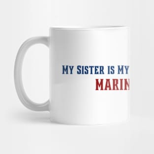 Marine Corps Sister Mug